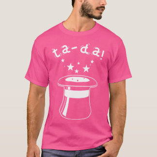Ta-Da Magiker Present Magi T Shirt