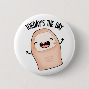 Tå-dagens är dagen Roligt tå skämt Knapp