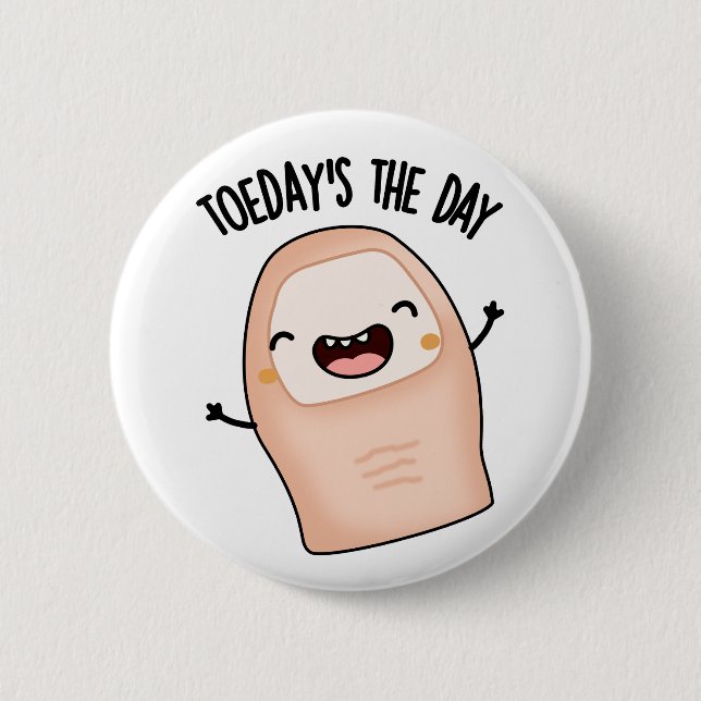 Tå-dagens är dagen Roligt tå skämt  Knapp (Framsida)
