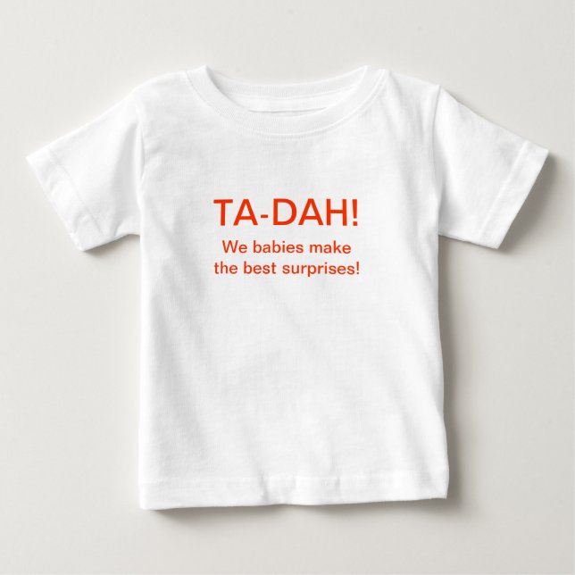 TA-DAH! Vi bebis gör det bäst förvånar! Tee (Framsida)