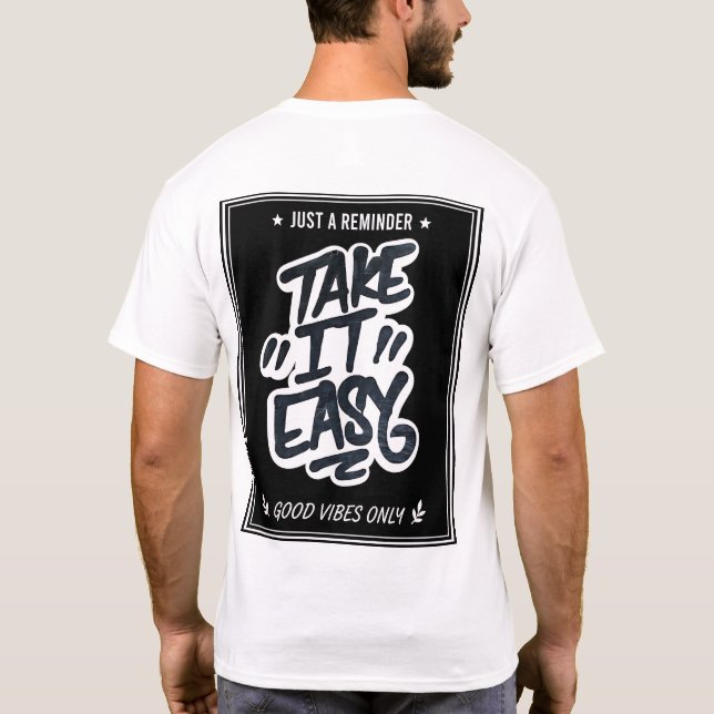 Ta det lugnt Graffiti  T Shirt (Baksida)