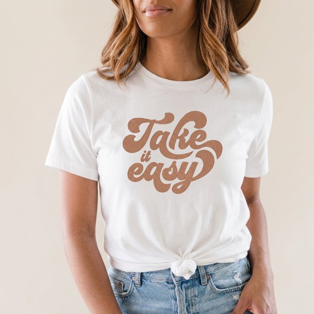 ta det lugnt motivationsgrafik retro boho t shirt (Skapare uppladdad)