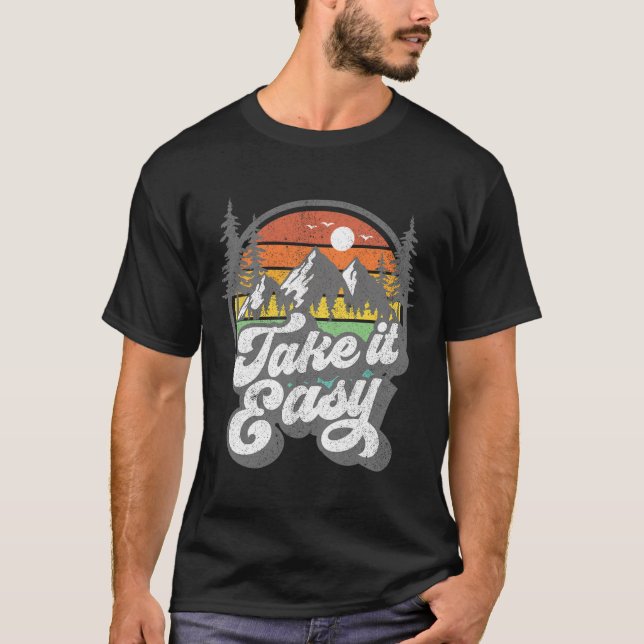 Ta Det Lugnt Retro Camping Vandring Camper Utomhus T Shirt (Framsida)