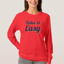Ta det lugnt T-Shirt
