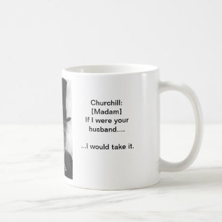 Ta det något liknande en man - den Churchill Kaffemugg