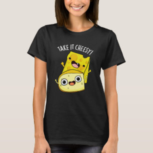 Ta det ostar-nuny Food Pun-Mörk BG T Shirt