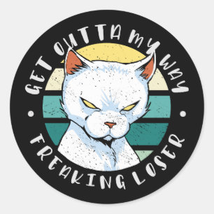 Ta dig ur min väg, Moody Cat-inbjudan Runt Klistermärke