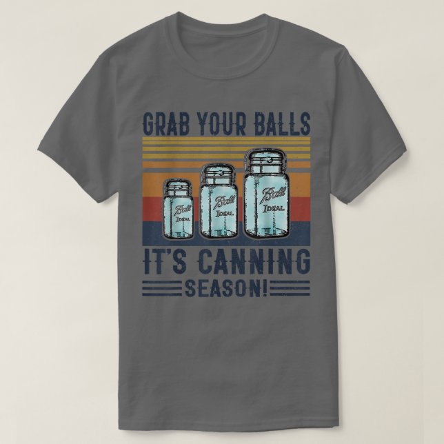 Ta din Bollar, det är kanningssäsong. T Shirt (Design framsida)
