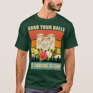 Ta din Bollar. Det är kanningssäsong. T Shirt
