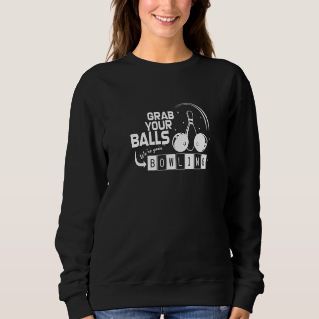Ta din Bollar. Vi ska ta Bowling Bowling T Shirt (Framsida)