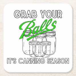 Ta din Burk... Det är kanningssäsongen Underlägg Papper Kvadrat