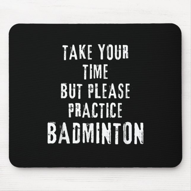 Ta Din Tid Öva Badminton Träningsbana D Musmatta (Framsidan)
