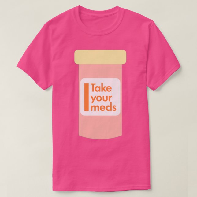Ta dina mediciner t shirt (Design framsida)