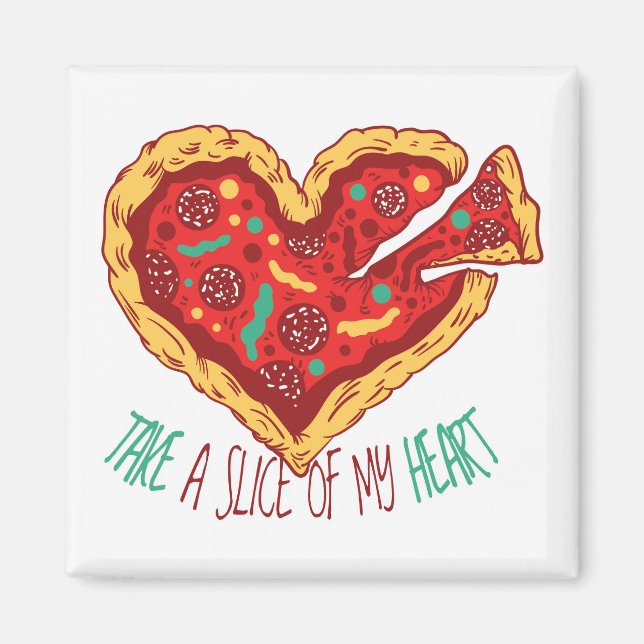 Ta en bit av mitt Pizza Heart Magnet (Framsidan)
