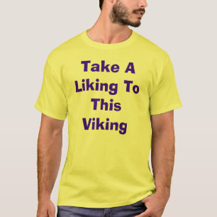 Ta en böjelse till denna Viking T Shirt