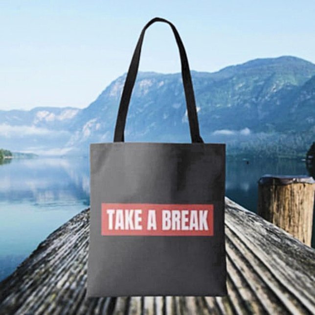 Ta en Break Tote Bag Tygkasse (Skapare uppladdad)