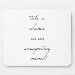 Ta en chansmussla musmatta