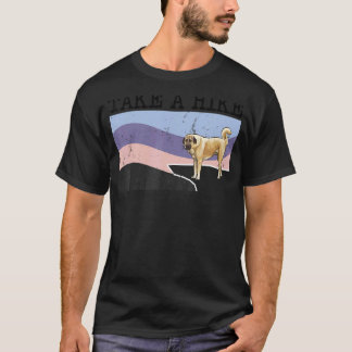 Ta en hike Anatolian Shepherd Hund Graphic Hiking T Shirt