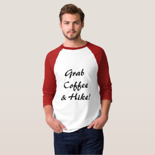 Ta en kaffe & en vandring t shirt