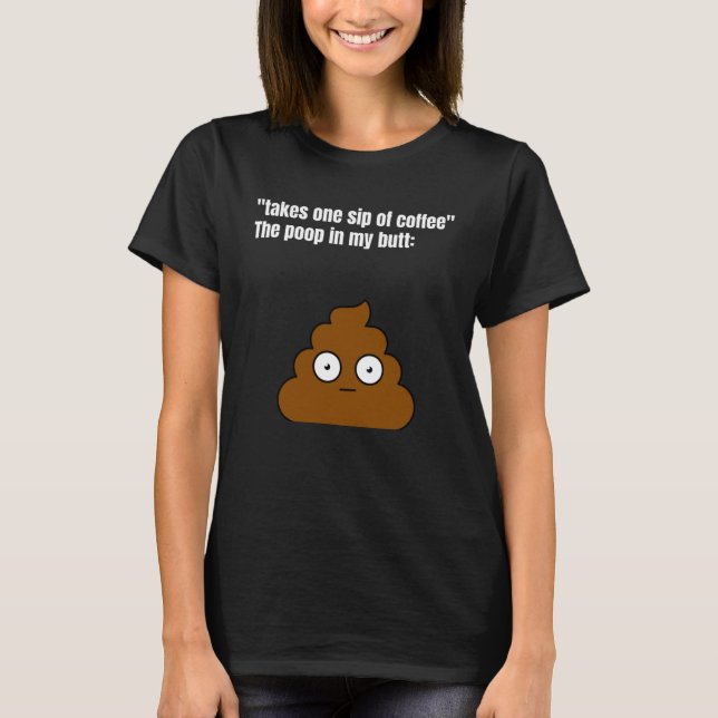 Ta en kaffepåpa i min knapp. t shirt (Framsida)