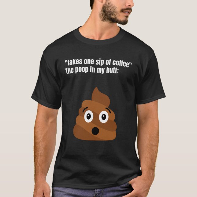Ta en kaffepåpa i min knapp. t shirt (Framsida)