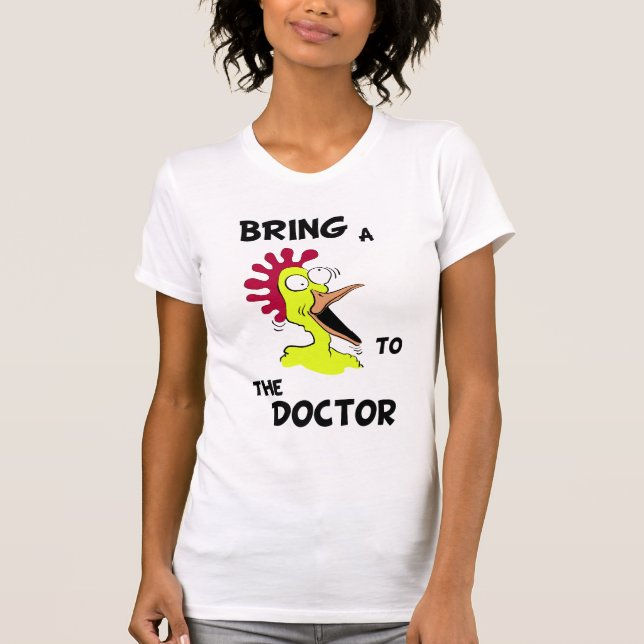 Ta en kyckling till Doktor-sjön Tee Shirt (Framsida)
