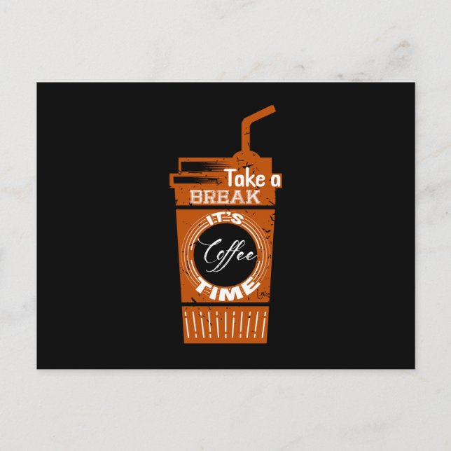 Ta en paus Det är kaffetid Vykort (Framsida)