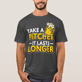 Ta en pitcher som varar längre bartender-gåvor 2 t shirt
