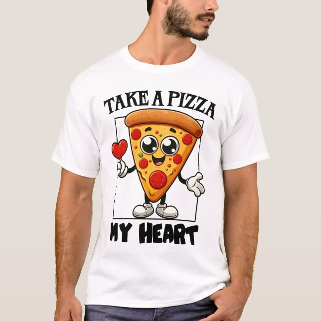 Ta en Pizza mitt hjärta T Shirt (Framsida)