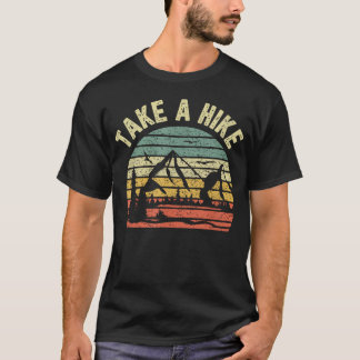 Ta En Promenad Retro Vandrare Utomhus Camping Natu T Shirt