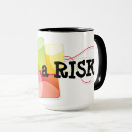 " Ta en risk" Mugg