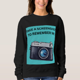 TA EN SKÄRMBILD FÖR ATT KOMMA IHÅG MIG T SHIRT