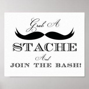 Ta en Stache och Gå med Bash-signalen Poster