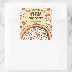 Ta en till liten PIZZA i hjärtat Fyrkantigt Klistermärke
