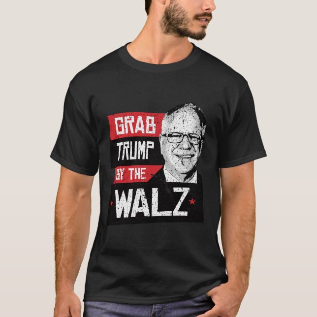 Ta en trump vid WALZ T Shirt (Framsida)
