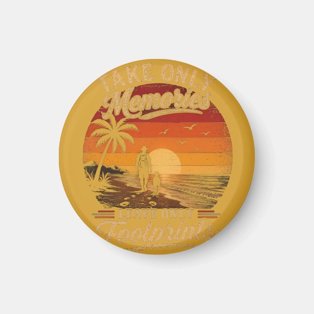 Ta endast med minnen Lämna endast fotspår Magnet (Framsidan)