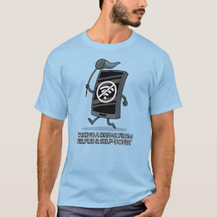 Ta ett avbrott från självbetjäning och självtvivel t shirt
