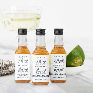Ta ett skott, vi knöt knuten Bröllopsfavor Spritflaskor Etikett