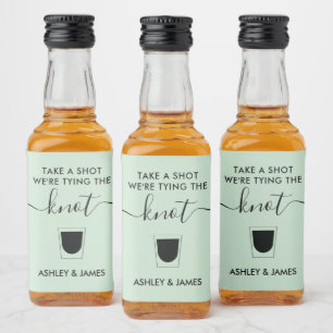 Ta ett skott Vi knyter knuten Bröllopsglas Spritflaskor Etikett