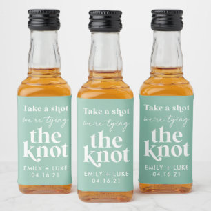 Ta ett skott Vi knyter knuten Förlovningspresent Spritflaskor Etikett