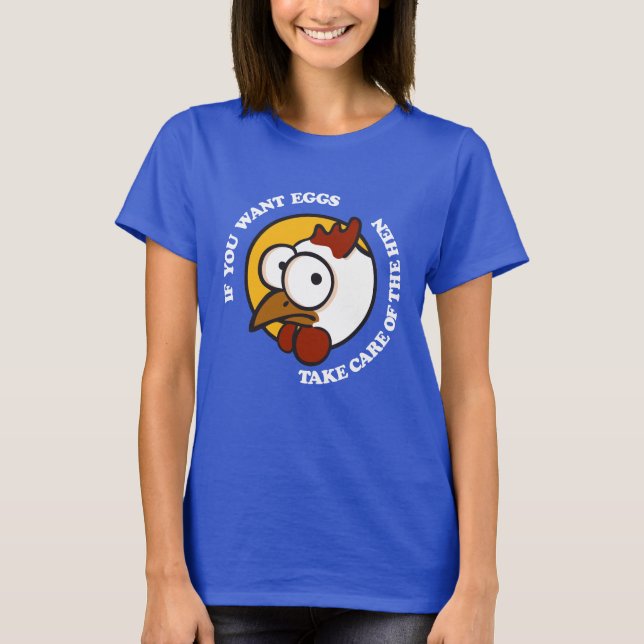 Ta hand om hönan 1 t shirt (Framsida)