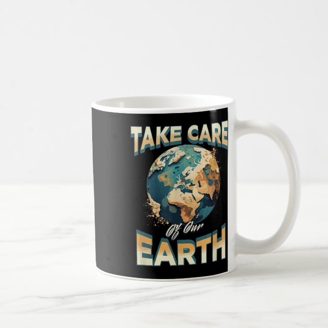 Ta hand om vårt miljöskydd på jorden kaffemugg (Höger)