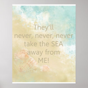 Ta havet i väg från mig citationstecknet med poster