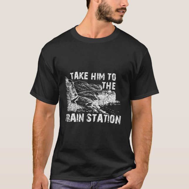 Ta honom till Tåg Station T Shirt (Framsida)