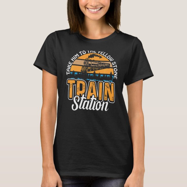 Ta honom till Yellowstone Tåg Station T Shirt (Framsida)