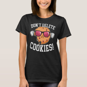 Ta inte bort cookies-cookies-bakning av cookie-åte t shirt