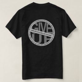 Ta inte Ge upp T-Shirt