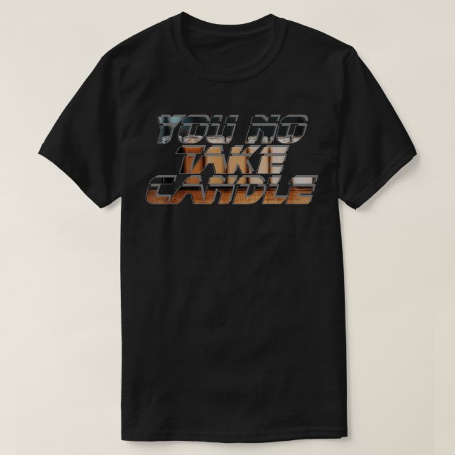 Ta inte ljus t shirt (Design framsida)