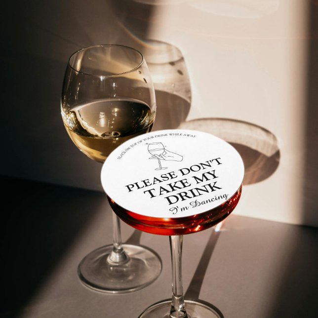 Ta inte min drink jag dansar bröllop underlägg papper rund (Skapare uppladdad)