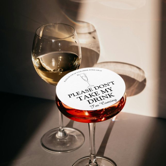 Ta inte min drink när jag kommer till bröllop underlägg papper rund (Skapare uppladdad)